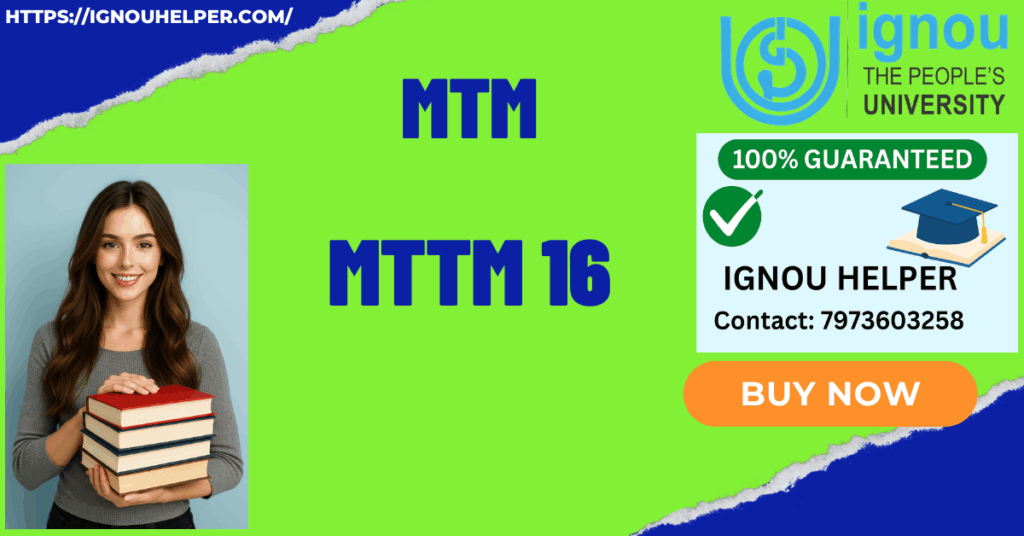 IGNOU MTM PROJECT